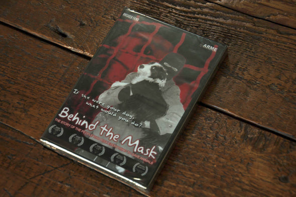 "Behind The Mask" Award-Winning Documentary DVD